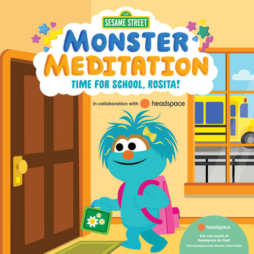 Book cover of Time for School, Rosita!: Sesame Street Monster Meditation in collaboration with Headspace (Monster Meditation)