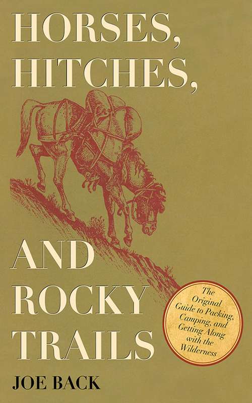 Book cover of Horses, Hitches, and Rocky Trails