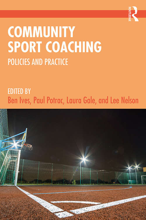 Book cover of Community Sport Coaching: Policies and Practice