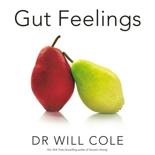 Book cover of Gut Feelings: Healing the Shame-Fuelled Relationship Between What You Eat and How You Feel