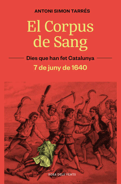 Book cover of El Corpus de Sang: 7 de juny de 1640