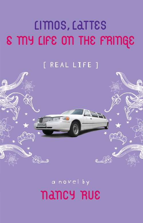 Book cover of Limos, Lattes and My Life on the Fringe
