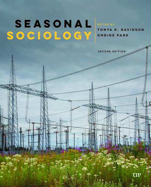 Book cover of Seasonal Sociology, Second Edition (2nd Edition)