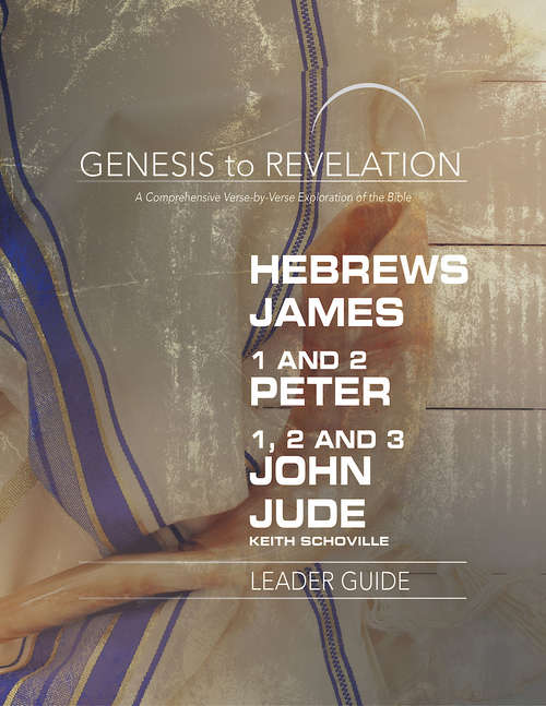 Book cover of Genesis to Revelation: A Comprehensive Verse-by-Verse Exploration of the Bible