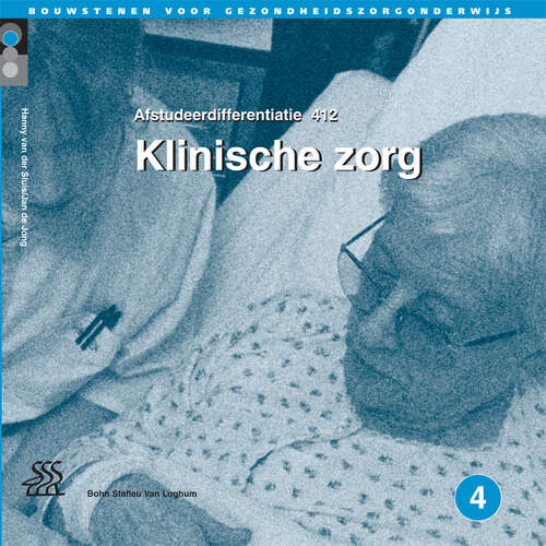 Afstudeerdifferentiatie 412 Klinische zorg: Niveau 4
