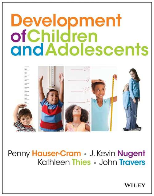 The Development Of Children And Adolescents: An Applied Perspective