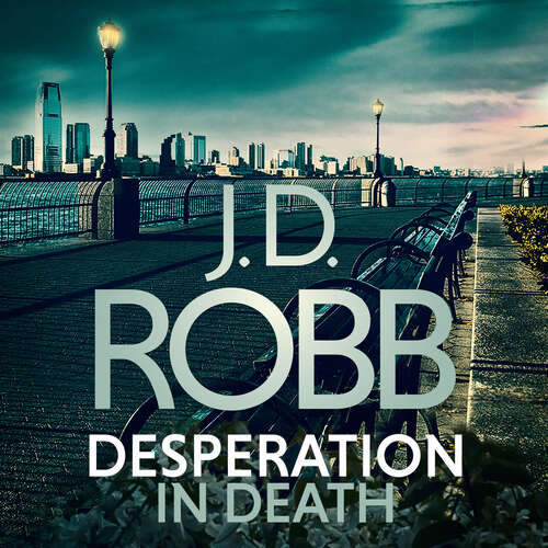 Book cover of Desperation in Death: An Eve Dallas thriller (In Death #55)