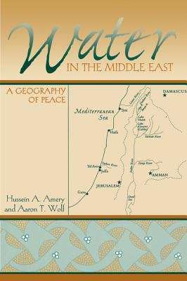 Book cover of Water in the Middle East: A Geography of Peace