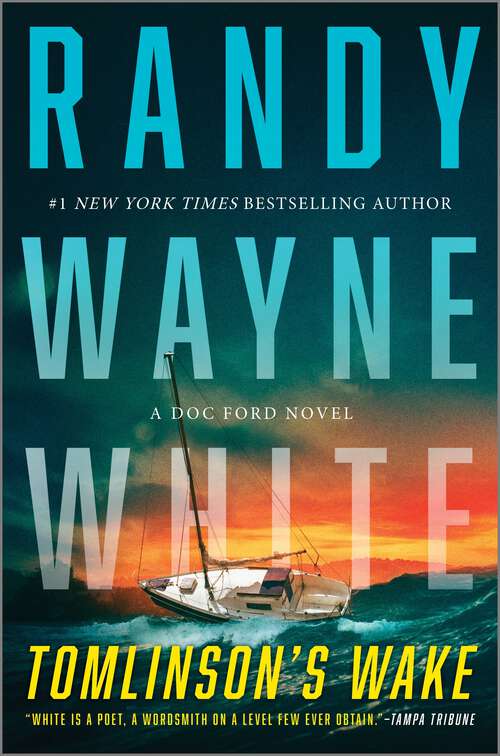 Book cover of Tomlinson's Wake: A Doc Ford Novel (Original)