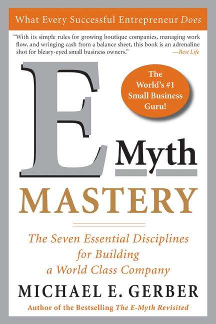 Book cover of E-Myth Mastery