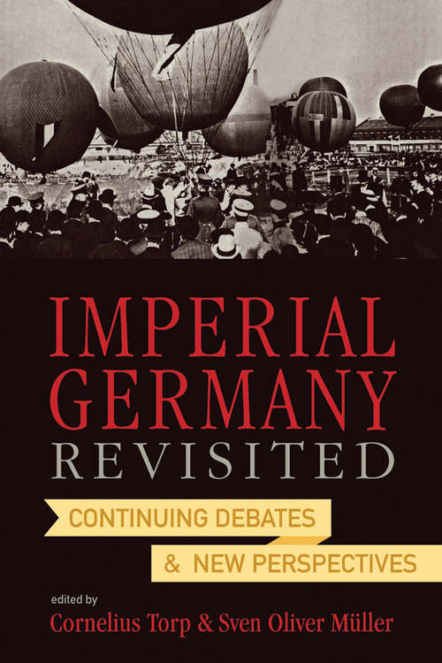 Book cover of Imperial Germany Revisited