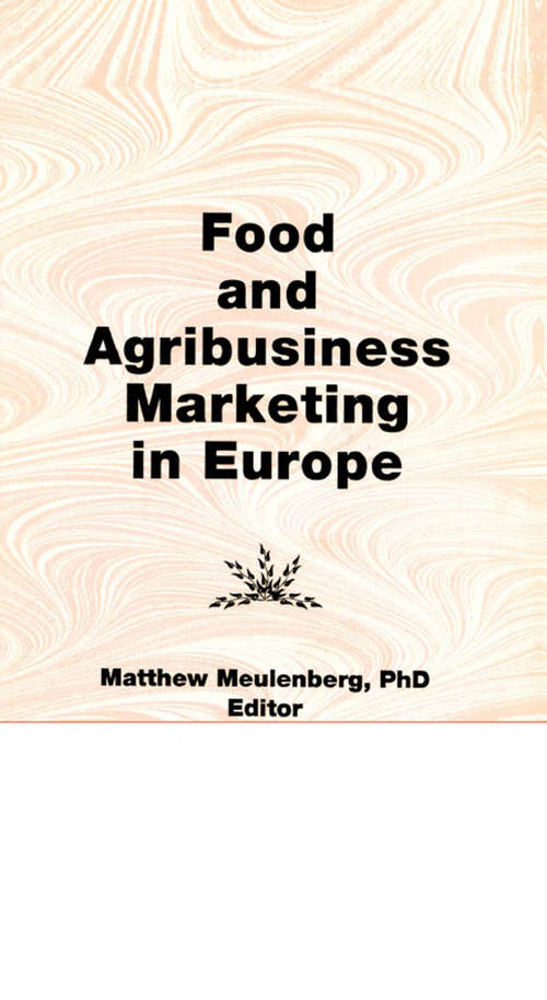 Food and Agribusiness Marketing in Europe