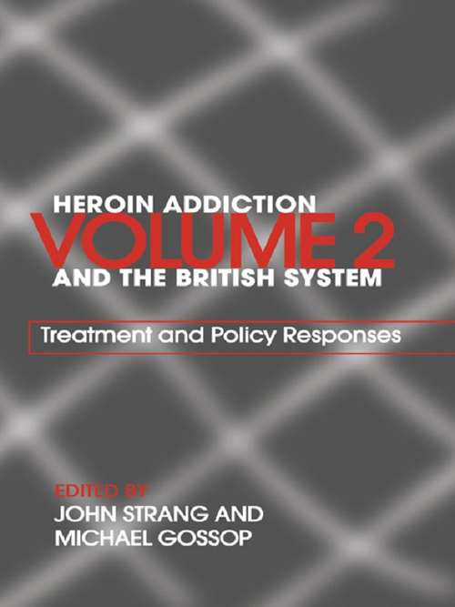 Cover image of Heroin Addiction and The British System