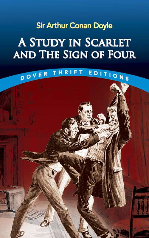 Book cover of A Study in Scarlet and The Sign of Four (Dover Thrift Editions: Classic Novels Ser.)