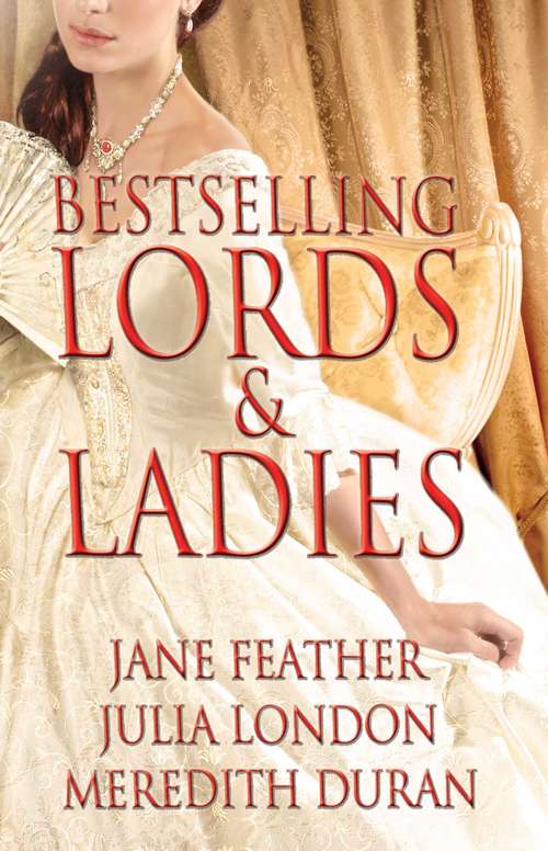 Bestselling Lords and Ladies: Feather, London, Duran