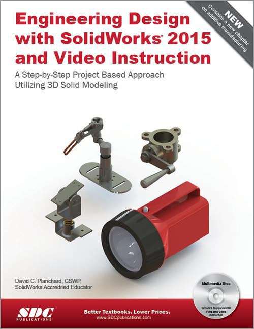 Book cover of Engineering Design with Solidworks 2015 and Video Instruction