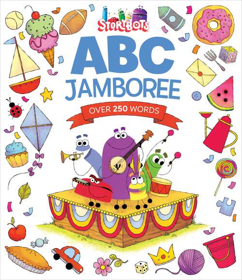 Book cover of StoryBots ABC Jamboree (StoryBots)