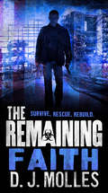 The Remaining: Faith (The Remaining #7)