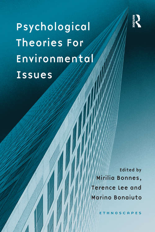 Book cover of Psychological Theories for Environmental Issues (Ethnoscapes)