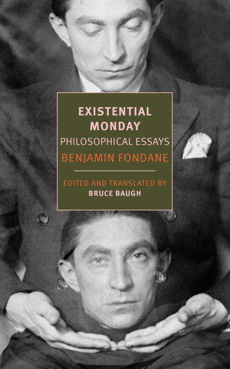 Book cover of Existential Monday: Philosophical Essays