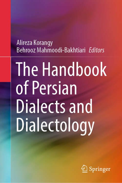 Book cover of The Handbook of Persian Dialects and Dialectology