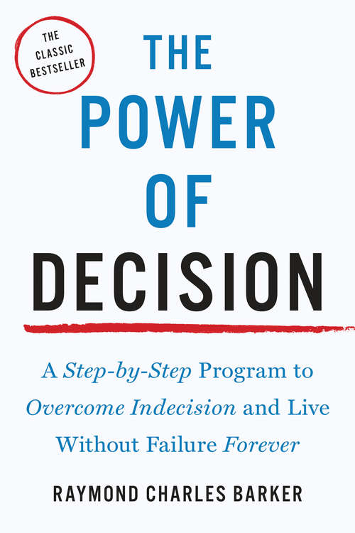 Book cover of The Power of Decision