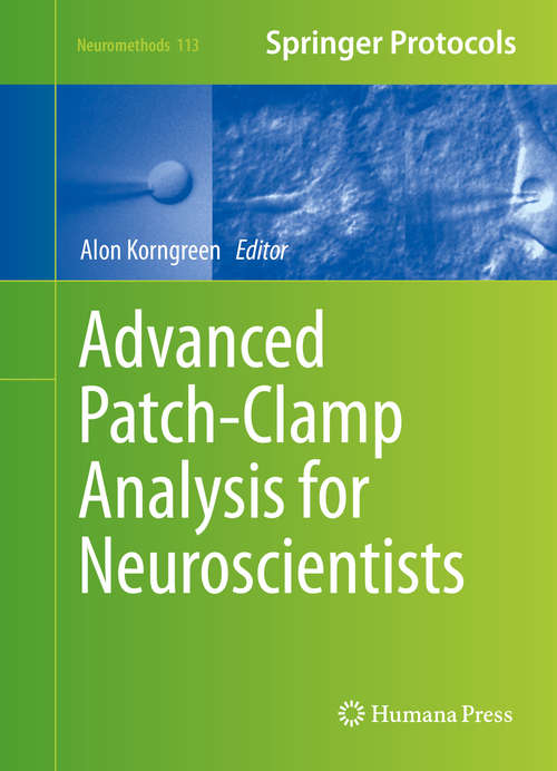 Book cover of Advanced Patch-Clamp Analysis for Neuroscientists