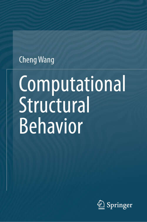 Book cover of Computational Structural Behavior