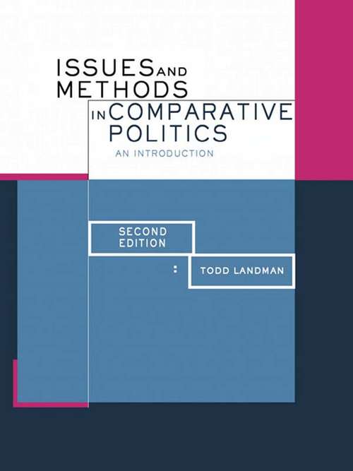 Book cover of Issues and Methods in Comparative Politics: An Introduction