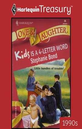 Book cover of Kids is a 4-Letter Word