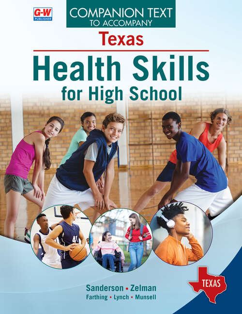 Companion Text to Accompany Texas Health Skills for High School