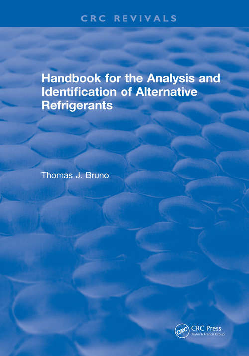 Handbook for the Analysis and Identification of Alternative Refrigerants