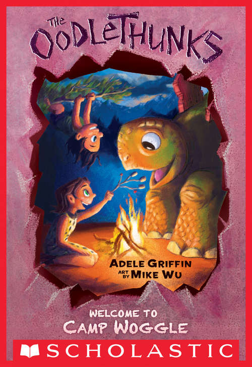 Book cover of Welcome to Camp Woggle (The Oodlethunks, Book #3)