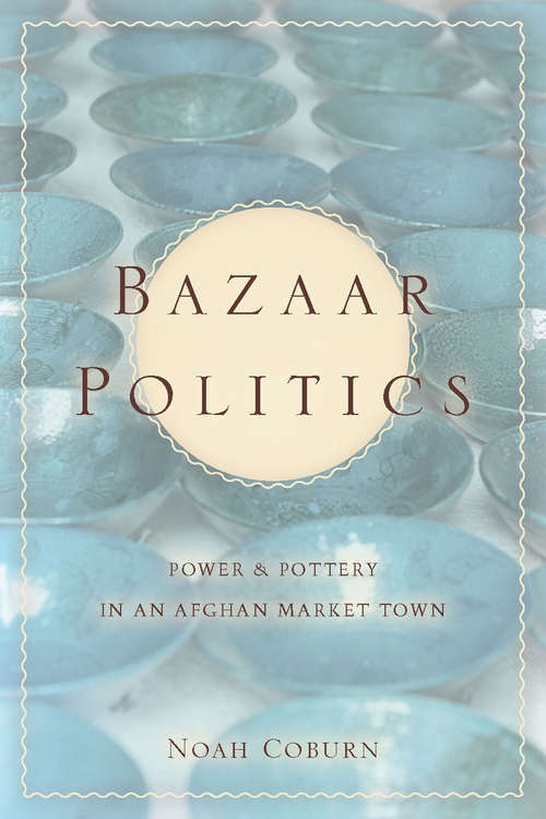 Book cover of Bazaar Politics