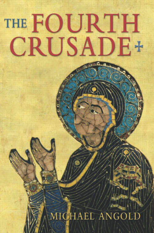 Book cover of The Fourth Crusade
