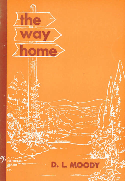 Book cover of The Way Home (Digital Original) (Colportage Library #105)