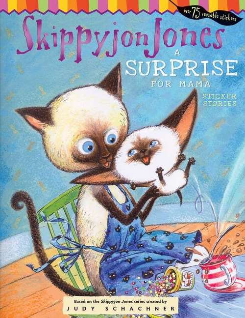 Book cover of Skippyjon Jones, A Surprise for Mama