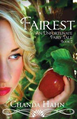 Book cover of Fairest,  An Unfortunate Fairy Tale, Book 2