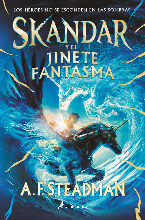Book cover of Skandar y el jinete fantasma (#Skandar: Volumen 2)