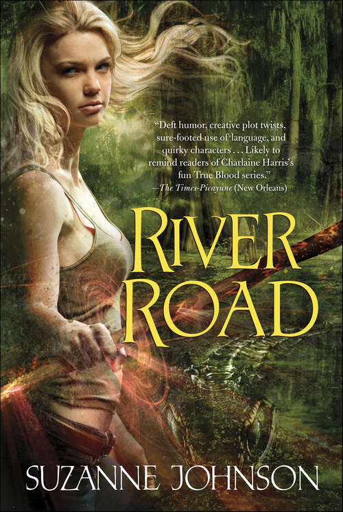 Book cover of River Road (Sentinels of New Orleans #2)
