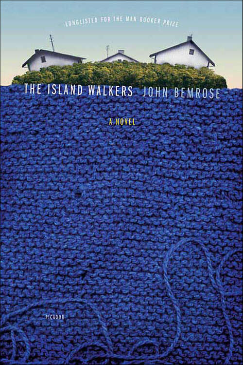 Book cover of The Island Walkers: A Novel