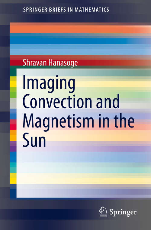 Book cover of Imaging Convection and Magnetism in the Sun