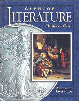 Glencoe Literature: The Reader's Choice, American Literature