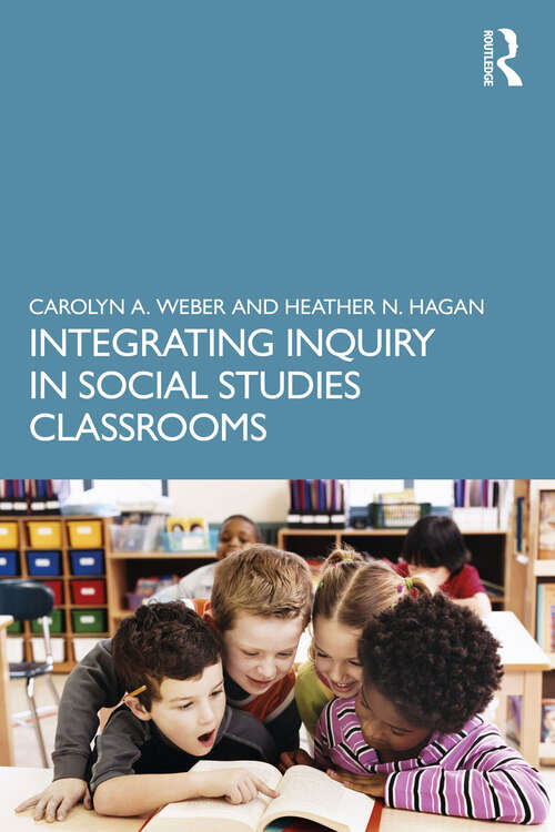 Book cover of Integrating Inquiry in Social Studies Classrooms
