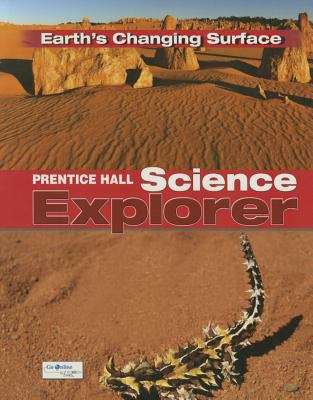 Book cover of Prentice Hall Science Explorer Earth's Changing Surface