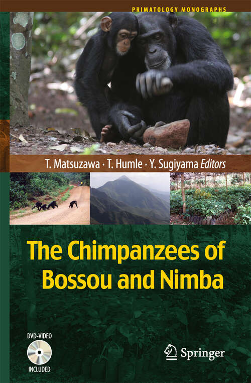 Book cover of The Chimpanzees of Bossou and Nimba
