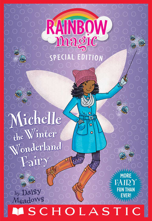 Book cover of Michelle the Winter Wonderland Fairy (Rainbow Magic)