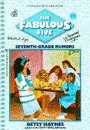 Book cover of Seventh-grade Rumors (The Fabulous Five #1)