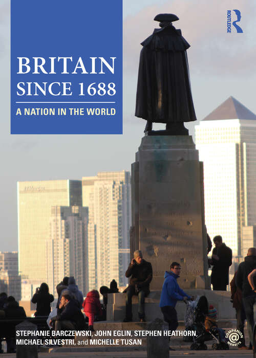 Book cover of Britain since 1688: A Nation in the World