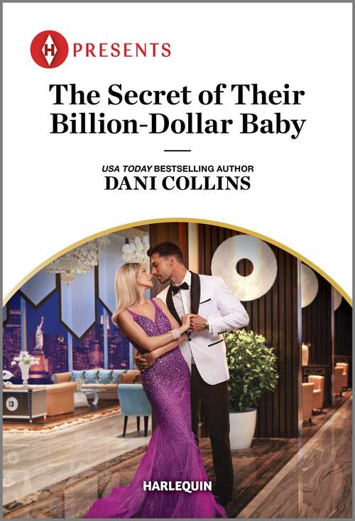 Book cover of The Secret of Their Billion-Dollar Baby (Original) (Bound by a Surrogate Baby #2)